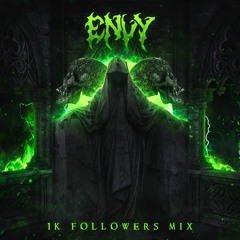 1K FOLLOWERS MIX - 100% ENVY