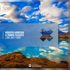 Roberta Harrison & Trance Classics - Long Way Home