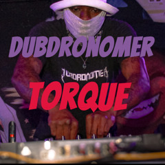 Dubdronomer - Torque