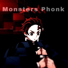 Monsters Phonk