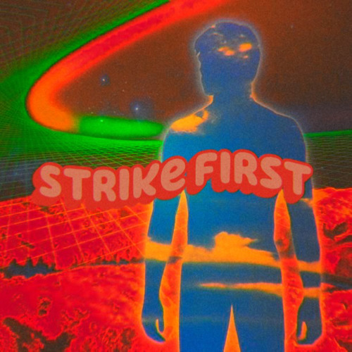 Strike First (Prod. BB3)