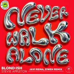 Never Walk Alone (Javi Rena, Ziweh 25' Remix) [FREE DOWNLOAD]