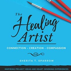 (% The Healing Artist, Connection - Creation - Compassion, Boss Artist, Self Made - Self Paid