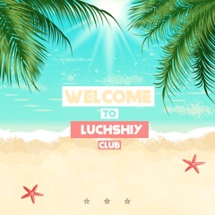 DJ LUCHSHIY - 🇸🇽🇻🇮WELCOME TO LUCHSHIY CLUB🇩🇴🇬🇵