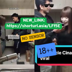 [Leaked Video 18++] viral chinese videos red uncle room red uncle video where to watch