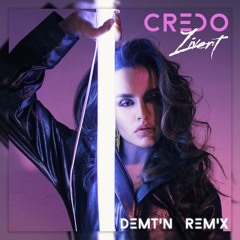 Zivert - Credo (DEMTIN Remix)