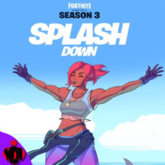 Splashdown (Fortnite Chapter 2 Season 3 Rap)