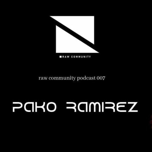 Pako Ramirez Set For Raw Community Feb. 2020