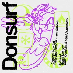 Biccy Guest Mix 007: Donsurf