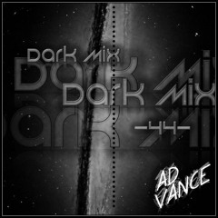 DarkMix -44- (Ad Vance)-(TechnO)