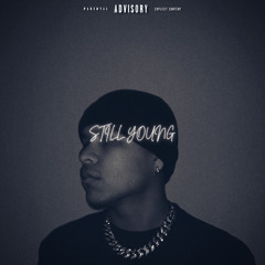 STILL YOUNG