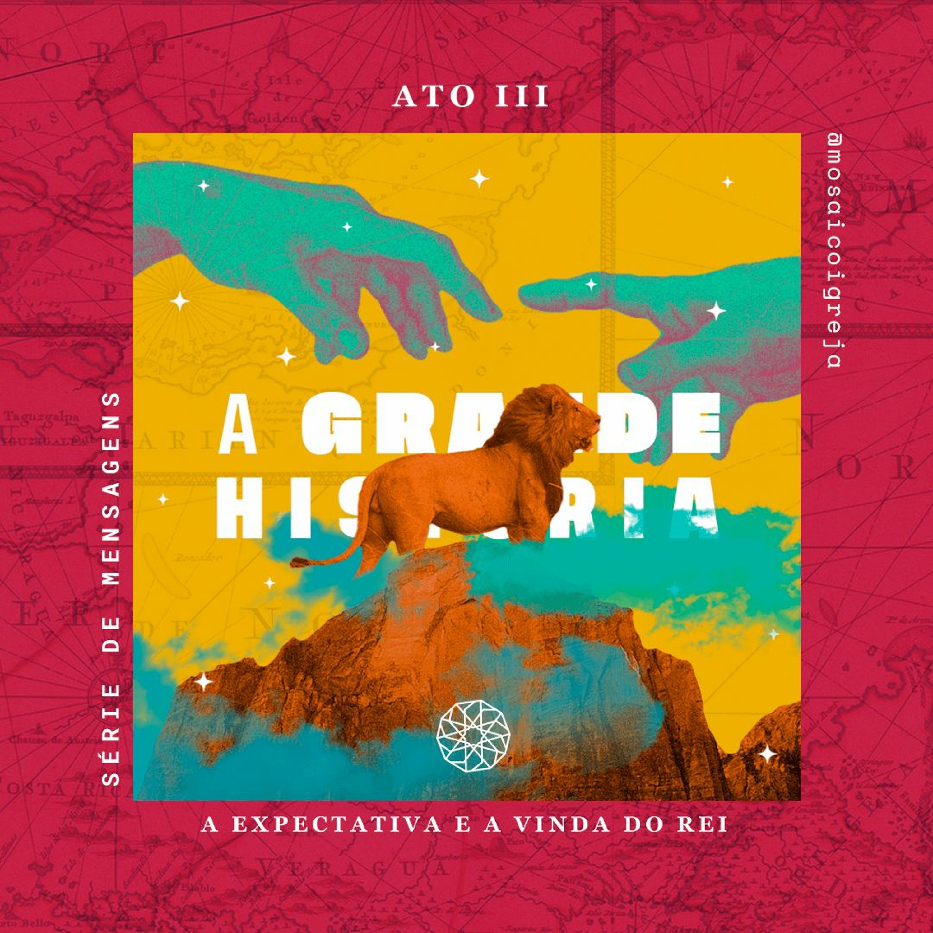 A Grande História - Ato 3 - Igreja Mosaico - 17.02.2021 - Wladimir Neri episode artwork