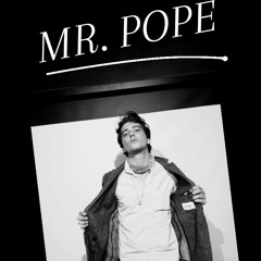 Mr. Pope - Gotta Let Go