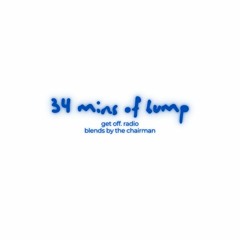 34 Mins of Bump