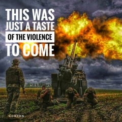this was just a taste of the violence to come