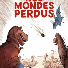 Nos mondes perdus lire en ligne - rISb8PG0qd