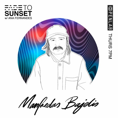 Fade To Sunset [with Manfredas Bajelis]