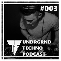 UNDRGRND Techno Podcast #003 - PAT CULT (DruckBetrieb)