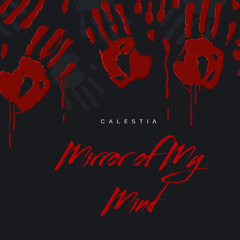 Mirror of My Mind