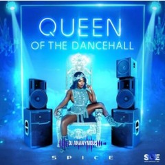 Spice X Dj Ananymous - Queen Of Dancehall (2023) Club Edit Intro