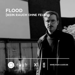 [rauh_x 036] Flood