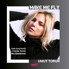 Umut Torun - Make Me Fly (J. Damur Remix)
