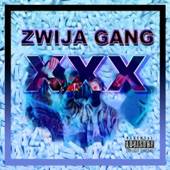 ZWIJA GANG - XXX WARRIORS