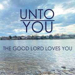 The Good Lord Loves You (feat. Steve Brown)