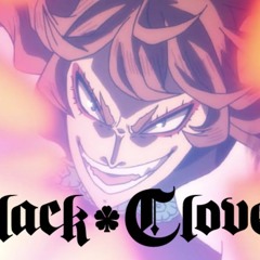 Black Clover OST - Calidus Brachium