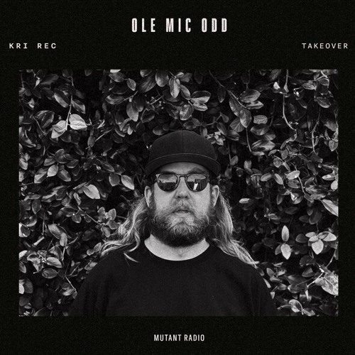 Ole Mic Odd [KRI REC Takeover] [21.06.2024]