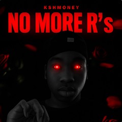 No More Rs