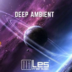Deep Ambient [Free download]