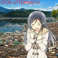 Please Don't Litter!