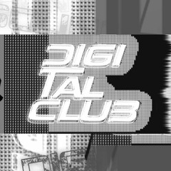 DIGITAL CLUB RELEASES