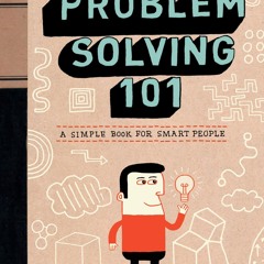 Ebook Dowload Problem Solving 101 A Simple Book For Smart People For Free
