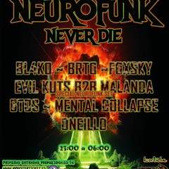 /NEUROFUNK NEVER DIE// GTOS PROMOMIX//16/02/24