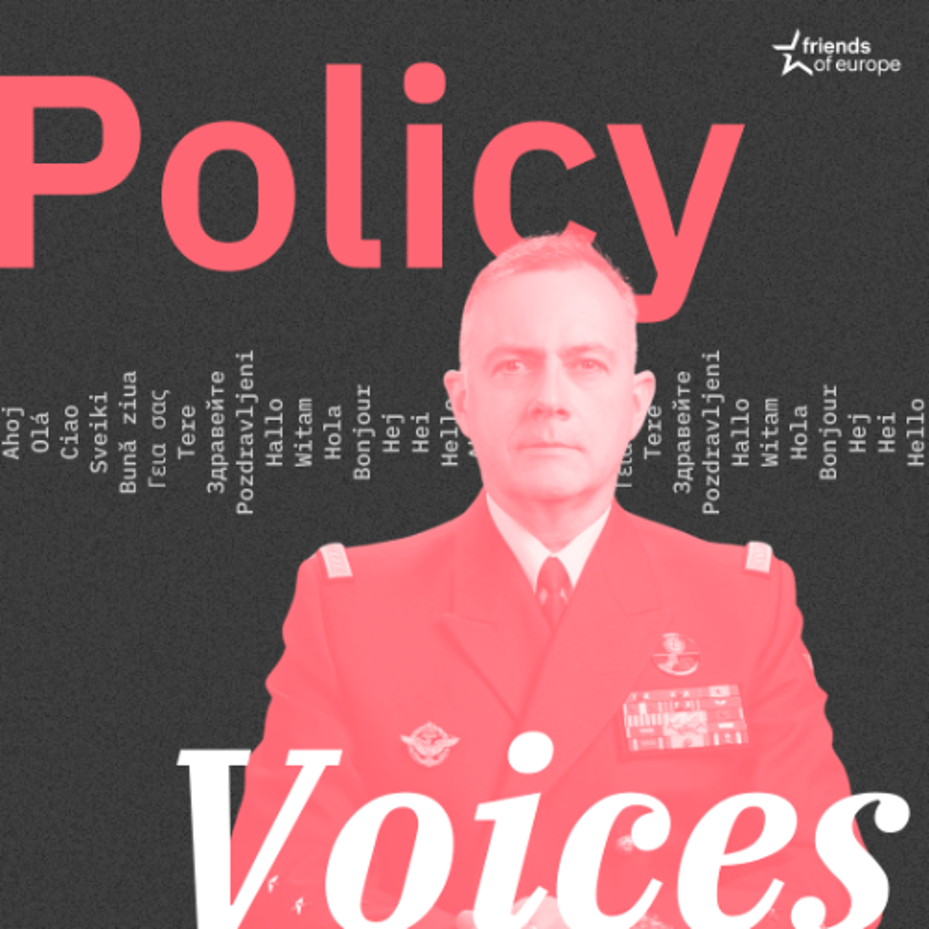 Policy Voices | NATO’s Supreme Allied Commander Transformation and the future of the alliance episode artwork
