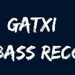 GATXI RUMBLE RMX