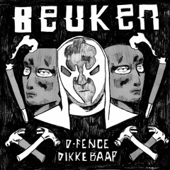 DIKKE BAAP & D-Fence - Beuken [FREE DOWNLOAD]