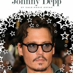 VIEW KINDLE 💘 Johnny Depp (Stars of Today) by  Dale-Marie Bryan [PDF EBOOK EPUB KIND