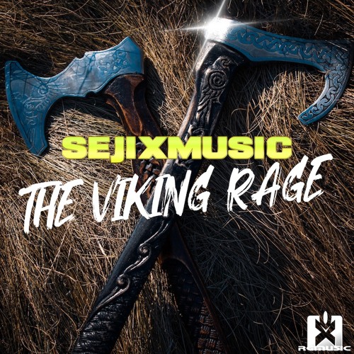 SejixMusic - The Viking Rage OUT NOW! JETZT ERHÄLTLICH! ★