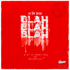 As The Rush Bla Bla Bla (Lee Thomas's REWIRE Edit - Funk Tribu Vs DAVOR)