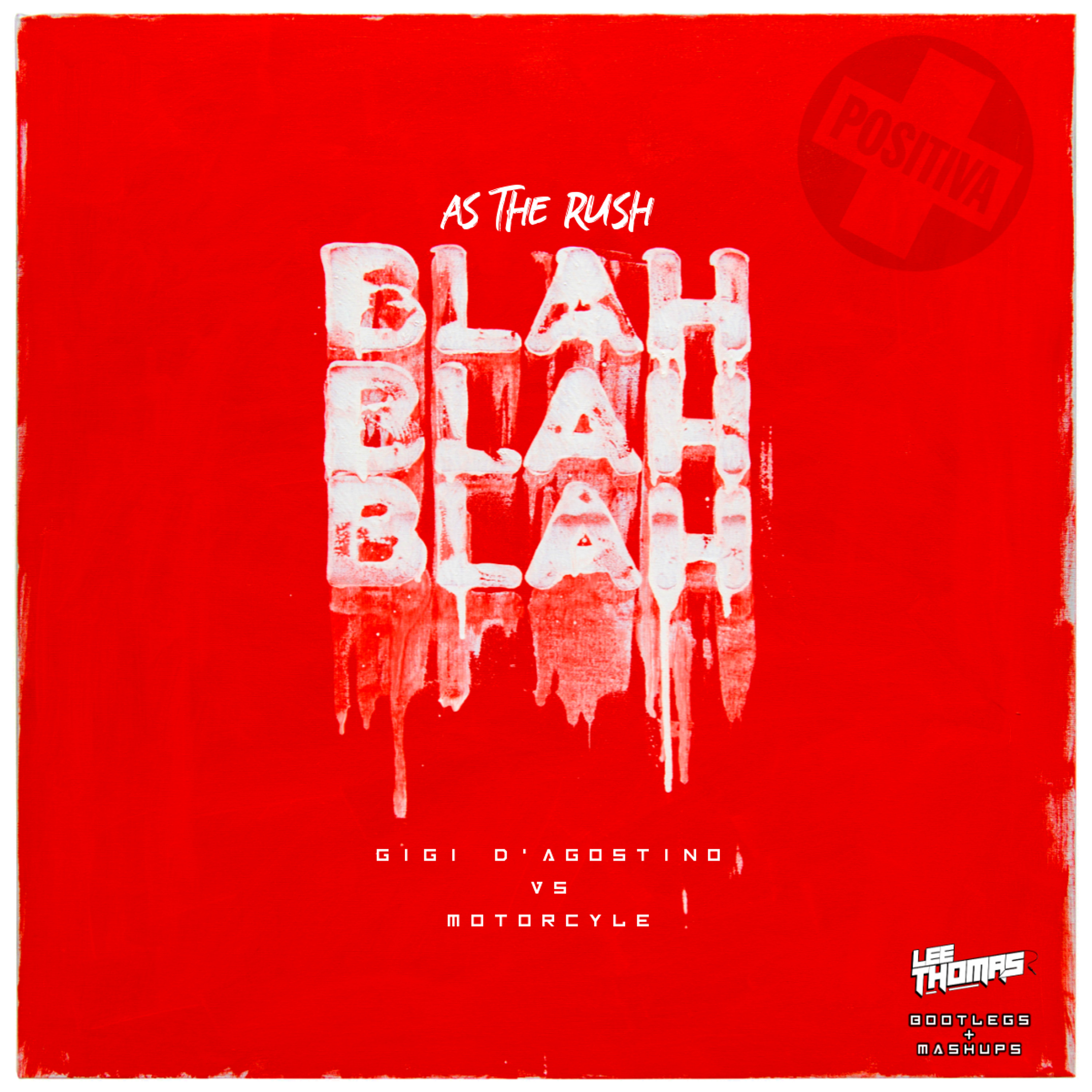 As The Rush Bla Bla Bla (Lee Thomas's REWIRE Edit - Funk Tribu Vs DAVOR) episode artwork