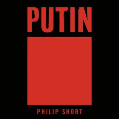 Putin by Philip Short, audiobook excerpt