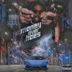 Money Over Hoes & Money Over Hoes (Session)
