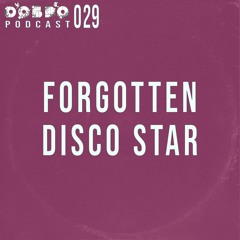 ДОБРО Podcast 029 - Forgotten Disco Star