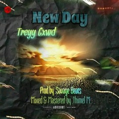 New Day (feat. ProdBySavage18)