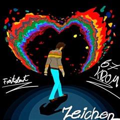 Freitalent x 67KROM - Zeichen