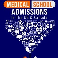(Download PDF/Epub) BeMo's Ultimate Guide to Medical School Admissions in the U.S. and Canada: Learn