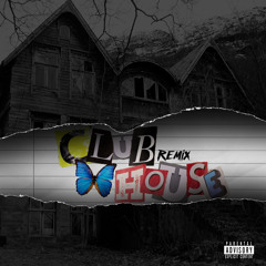 Club House (remix)
